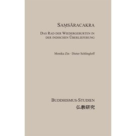 Iudicium Verlag München Samsaracakra, Das Rad der Wiedergeburten, von Dieter Schlingloff und Monika Zin