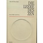 Eugen Diederichs Verlag Die Leere des Zen, Texte und Bilder zum Bi-Yän-Lu, von Achim Seidl & Klaus Holitzka