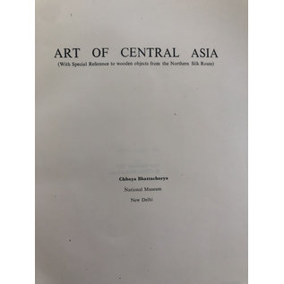 Agam Prakashan, Delhi Art of Central Asia, by Chhaya Bhattacharya