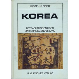 R.G. Fischer Verlag Korea: Betrachtungen über ein fernliegendes Land, von Jürgen Kleiner
