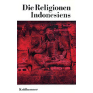 Verlag W. Kohlhammer Die Religionen Indonesiens, von Waldemar Stöhr, Piet Zoetmulder