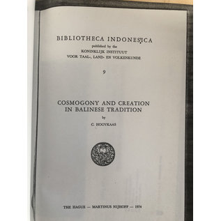 Martinus Nijhoff, The Hague Cosmogony and Creation in Balinese Tradition, by C. Hooykaas