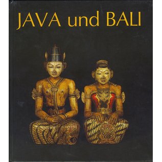 Verlag Philipp von Zabern Mainz Java und Bali: Buddhas, Götter, Helden, Dämonen