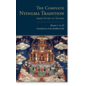 Snow Lion Publications The Complete Nyingma Tradition: From Sutra to Tantra (1-10), Choying Tobden Dorje