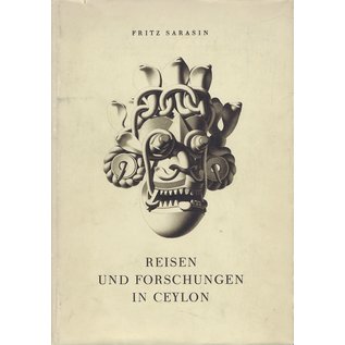 Verlag von Helbling & Lichtenhahn Basel Reisen und Forschungen in Ceylon, von Fritz Sarasin