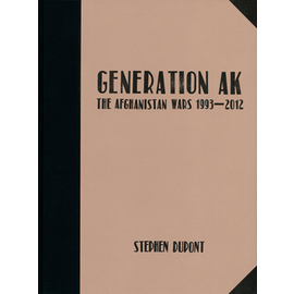 Steidl Books Generation AK: The Afghanistan Wars 1993-2012, by Stephen Dupont