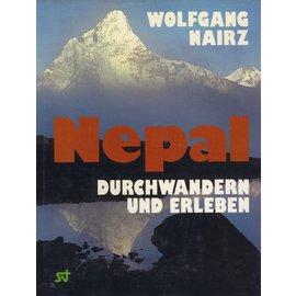 Steiger Verlag Innsbruck Nepal durchwandern und erleben, von Wolfgang Nairz
