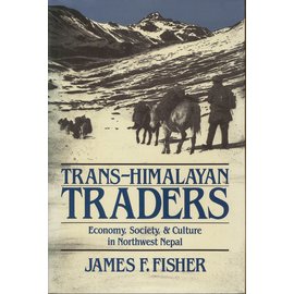 University of California Press Trans-Himalayan Traders, by James F. Fisher