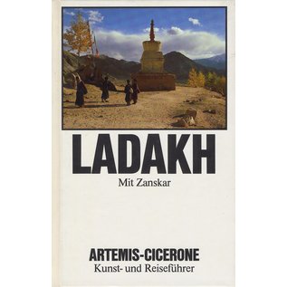 Artemis-Cicerone Ladakh mit Zanskar, von Helga Hirschberg