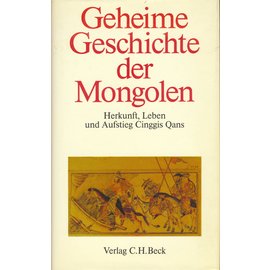 Verlag C. H. Beck Geheime Geschichte der Mongolen, von Manfred Taube