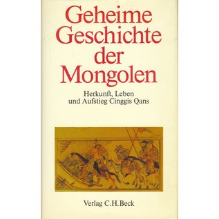 Verlag C. H. Beck Geheime Geschichte der Mongolen, von Manfred Taube