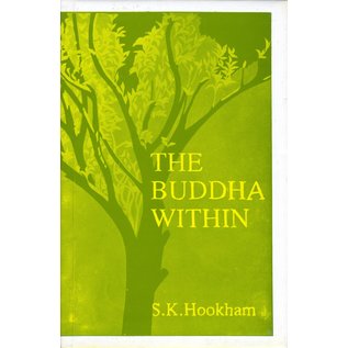 State University of New York Press (SUNY) The Buddha Within, the Tathagatagarbha Doctrine According to the Shentong Interpretation of the Ratnagotravibhaga, by S.H. Hookham