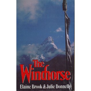 Time Books International, Delhi The Windhorse, by Elaine Brook and Julie Donnelly