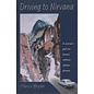 Nicolas-Hays, Inc.York Beach, Maine Driving to Nirvana, A  women's path for drivers without cellular phones