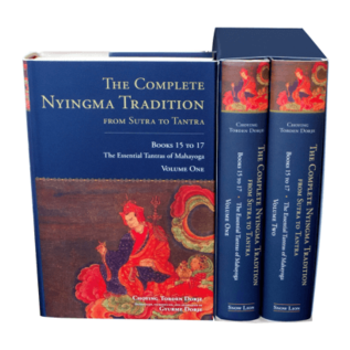 Snow Lion Publications The Essential Tantras of Mahayoga, by Choying Tobden Dorje