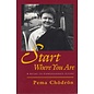 Shambhala Start where you are, A Guide to Compassionate Living, by Pema Chödrön