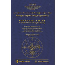 Wandel Verlag Boundless Vision, A Byangter Manual on Dzogchen Training