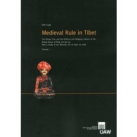 Verlag der Österreichischen Akademie der Wissenschaften Medieval Rule in Tibet, by Olaf Czaja (2 vols)