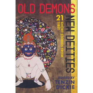 O/R Books, New York Old Demons, New Deities, ed. by Tenzin Dickie