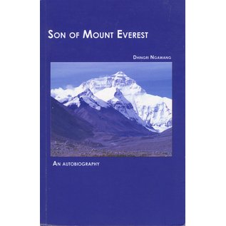 Vidyadhara Publications, Dharamsala Son of Mount Everest, an Autobiography, by Dhingri Ngawang