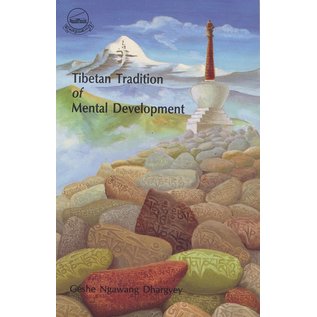 LTWA Tibetan Tradition of Mental Development by Geshe Ngawang Dhargyey