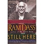 Riverhead Books Still Here: Embracing Aging, Changing, and Dying, by Ram Dass