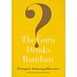 Shambhala The Guru Drinks Bourbon? , byDzongsar Jamyang Khyentse