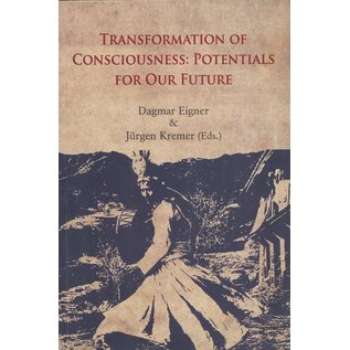 Vajra Publications Transformation of Conciousness: Potentials for our Future, by Dagmar Eigner, Jürgen Kremer