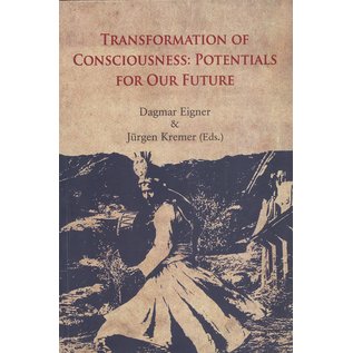 Vajra Publications Transformation of Conciousness: Potentials for our Future, by Dagmar Eigner, Jürgen Kremer