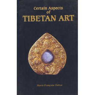 Mandala Publications, Kathmandu Certain Aspects of Tibetan Art, by Marie-Francoise Fatton