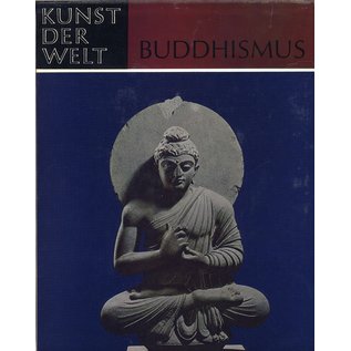 Holle Verlag, Baden-Baden Kunst des Buddhismus, von Dietrich Seckel