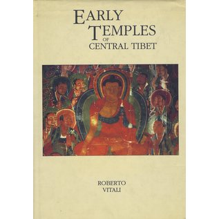 Serindia Publications Early Temples of Central Tibet, by Roberto Vitali
