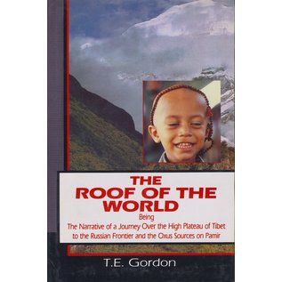 Aryan Books International The Roof of the World, by T.E. Gordon