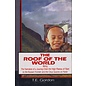 Aryan Books International The Roof of the World, by T.E. Gordon