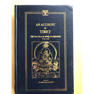 Asian Educational Services, Delhi An Account of Tibet, The Travels of Ippolito Desideri, by Filippo de Filippi