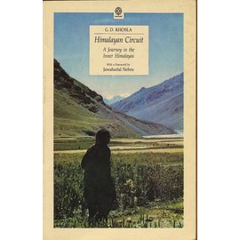 Oxford University Press Himalayan Circuit, a journey in the inner Himalayas, by G.D. Khosla