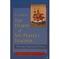 Shambhala A Guide to Words of my Perfect Teacher, by Khenpo Ngawang Pelzang