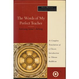 Harper Collins The Words of my Perfct Teacher, by Patrul Rinpoche