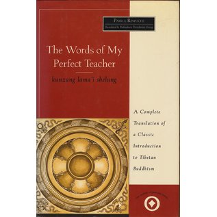 Harper Collins The Words of my Perfct Teacher, by Patrul Rinpoche