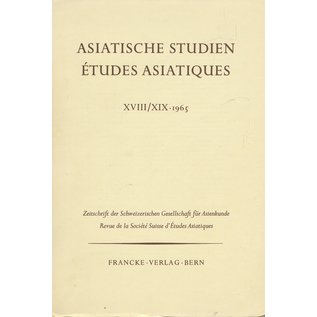 Francke Verlag Bern Asiatische Studien XVIII / XIX 1965