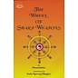 Library of Tibetan Works and Archives The Wheel of Sharp Weapons, by Dharmarakshita, Geshe Ngawang Dhargyey
