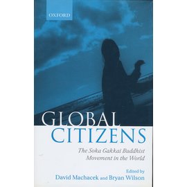 Oxford University Press Global Citizens, The Soka Gakkai Buddhist Movement in the World