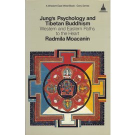 Wisdom Publications Jung's Psycholgy and Tibetan Buddhism, by Radmila Moacanin