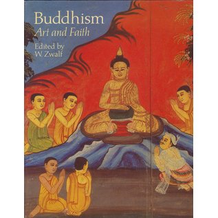 The British Museum Press Budddhism: Art and Faith,  ed. by W. Zwalf