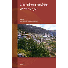 Brill Sino-Tibetan Buddhism across the Ages, by Ester Bianchi, Weirong Shen