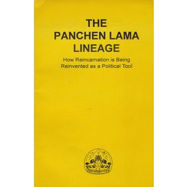 Dept. for Information, CTA Dharamsala The Panchen Lama Lineage, by Dept. for Information , CTA Dharamsala