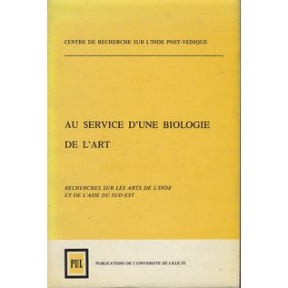 Université de Lille Au Service d'une Biologie de l' Art, par Jean Naudou, Claudine Picron, Philippe Stern