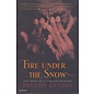 The Harvill Press, London Fire under the Snow, Testimony of a Tibetan Prisoner, by Palden Gyatso