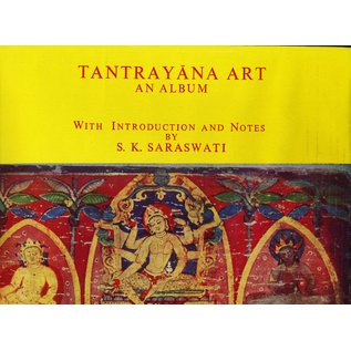 Dilip Coomer Ghose Tantrayana Art - An Album, by S.K. Saraswati