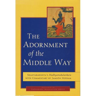 Shambhala The Adornment of the Middle Way, Shantarakshita's Madhyamakalankara